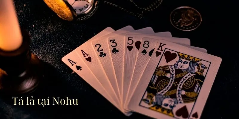 Tá lả - Game bài truyền thống hấp dẫn tại Nohu năm 2025 3 ta-la-luat-choi